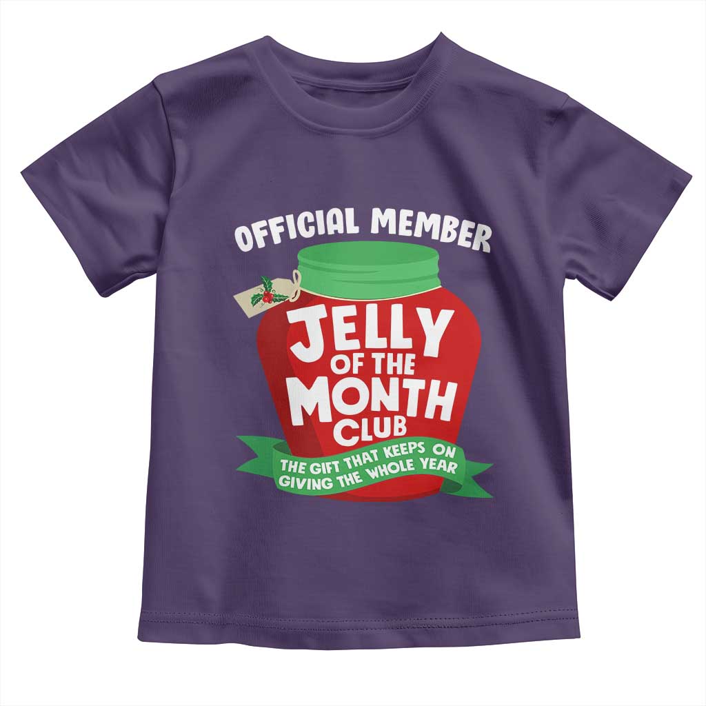 Funny Christmas Vacation Movie Toddler T Shirt Official Member Jelly Of The Month Club - Wonder Print Shop