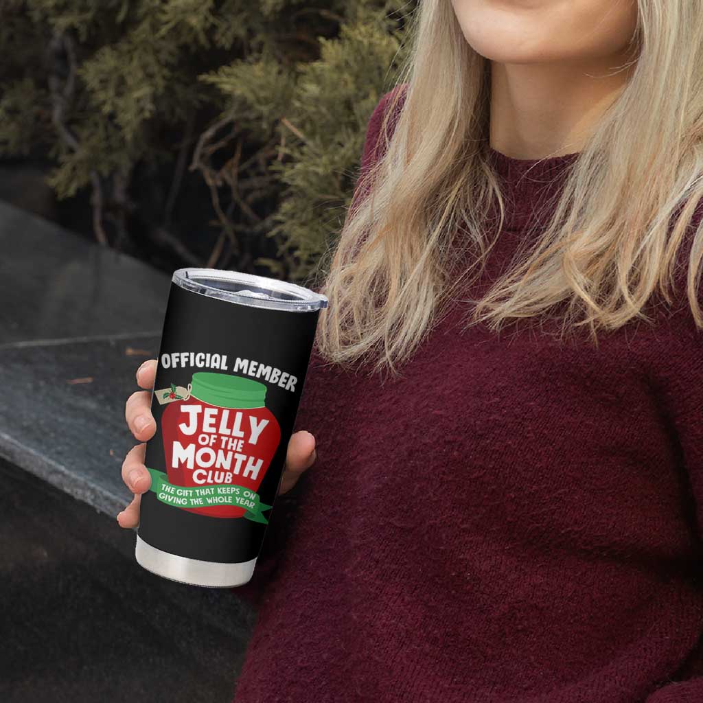 Funny Christmas Vacation Movie Tumbler Cup Official Member Jelly Of The Month Club - Wonder Print Shop