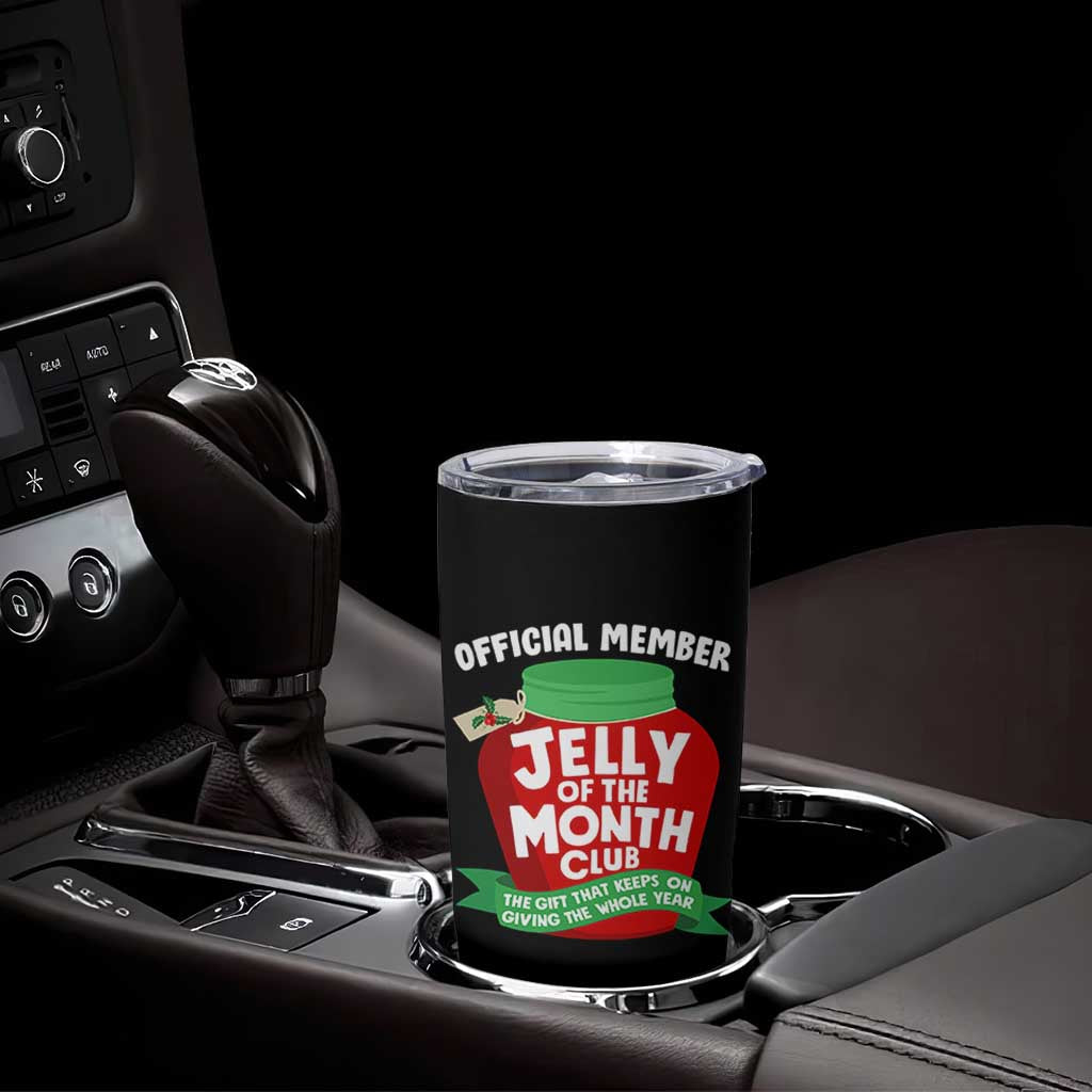 Funny Christmas Vacation Movie Tumbler Cup Official Member Jelly Of The Month Club - Wonder Print Shop
