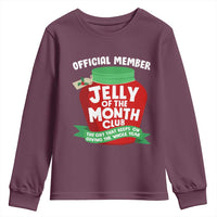 Funny Christmas Vacation Movie Youth Sweatshirt Official Member Jelly Of The Month Club - Wonder Print Shop