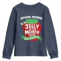 Funny Christmas Vacation Movie Youth Sweatshirt Official Member Jelly Of The Month Club - Wonder Print Shop