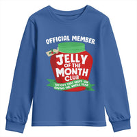 Funny Christmas Vacation Movie Youth Sweatshirt Official Member Jelly Of The Month Club - Wonder Print Shop