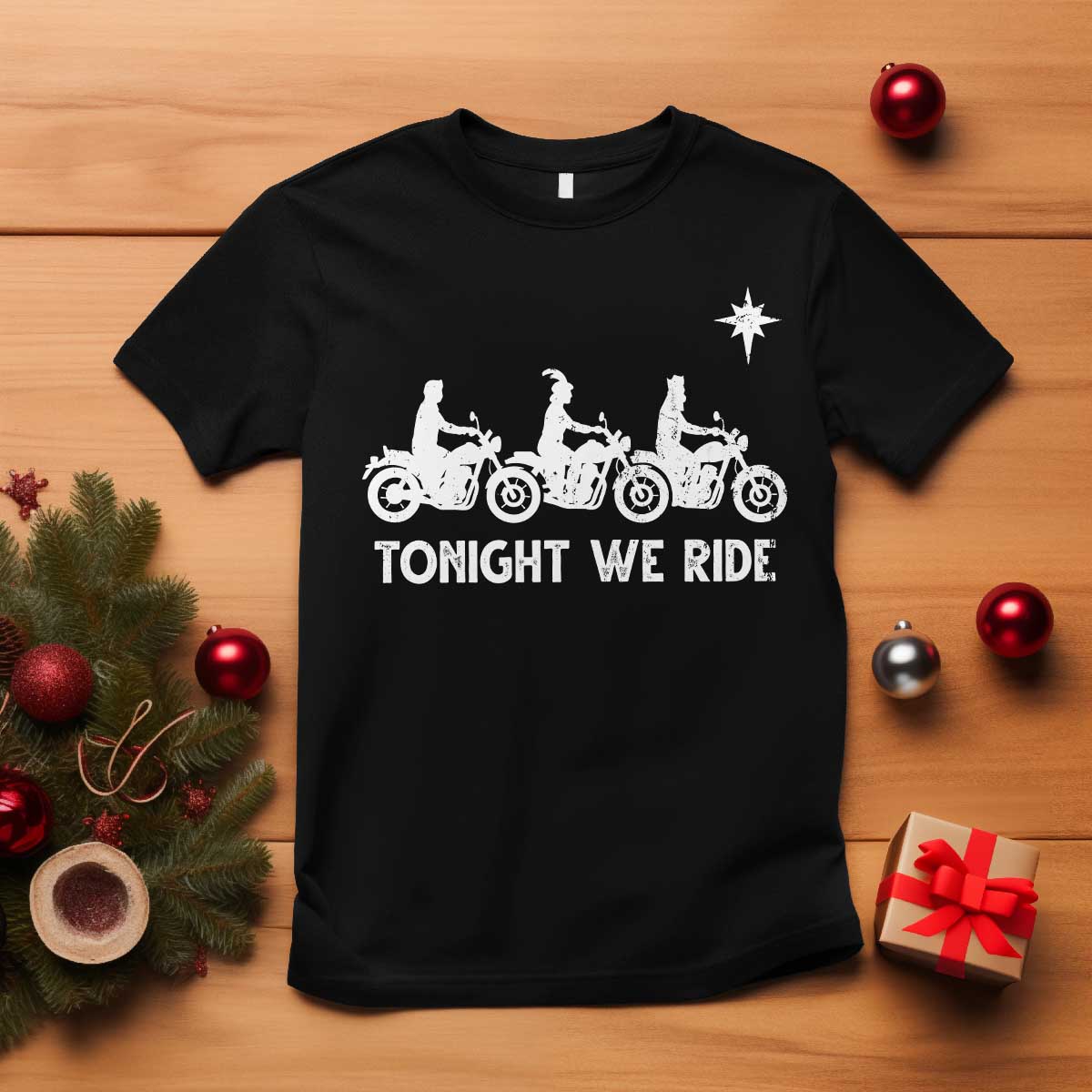 Funny Christmas Christian Biker T Shirt Tonight We Ride Three Wise Men Faith Xmas Motorbikes - Wonder Print Shop