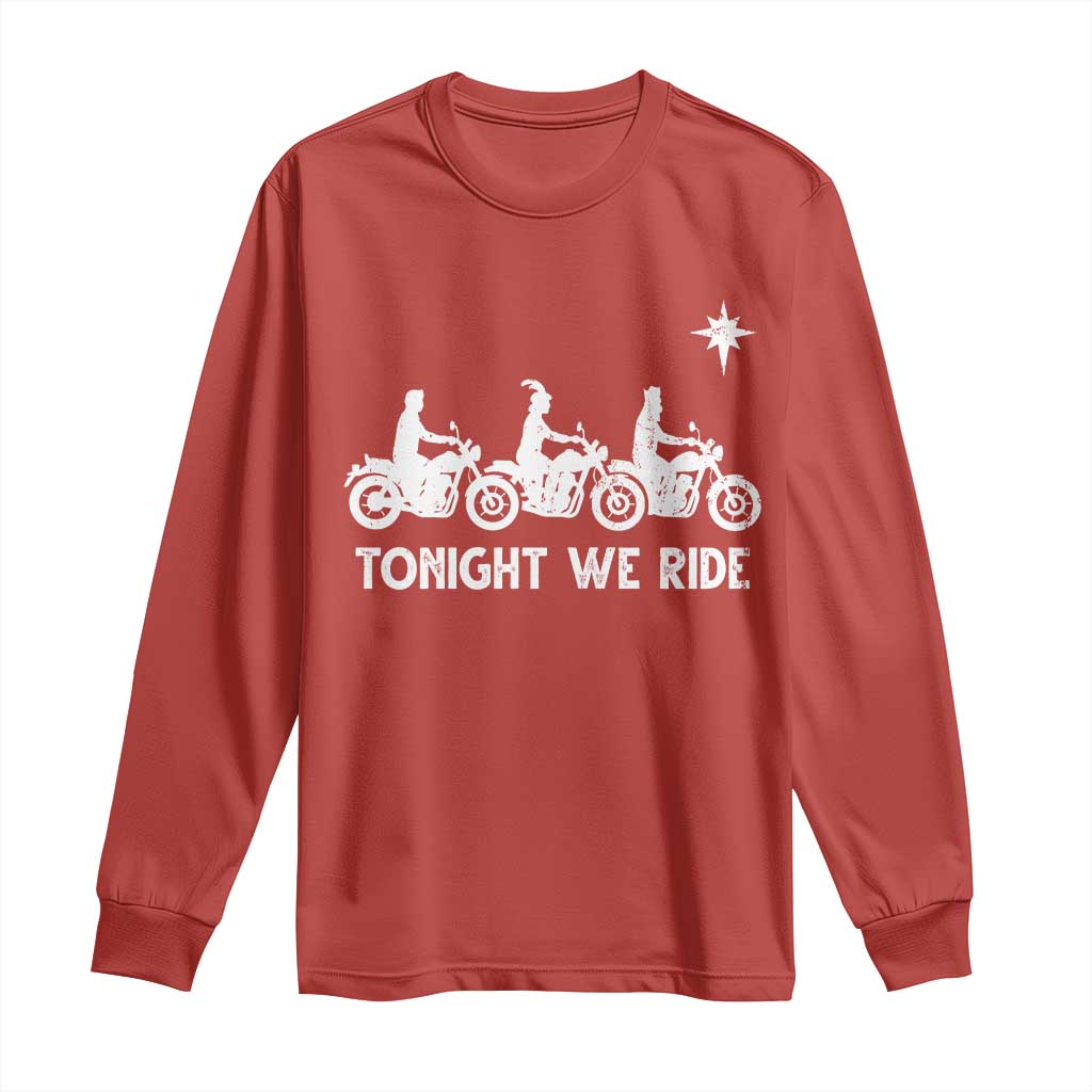 Funny Christmas Christian Biker Long Sleeve Shirt Tonight We Ride Three Wise Men Faith Xmas Motorbikes - Wonder Print Shop