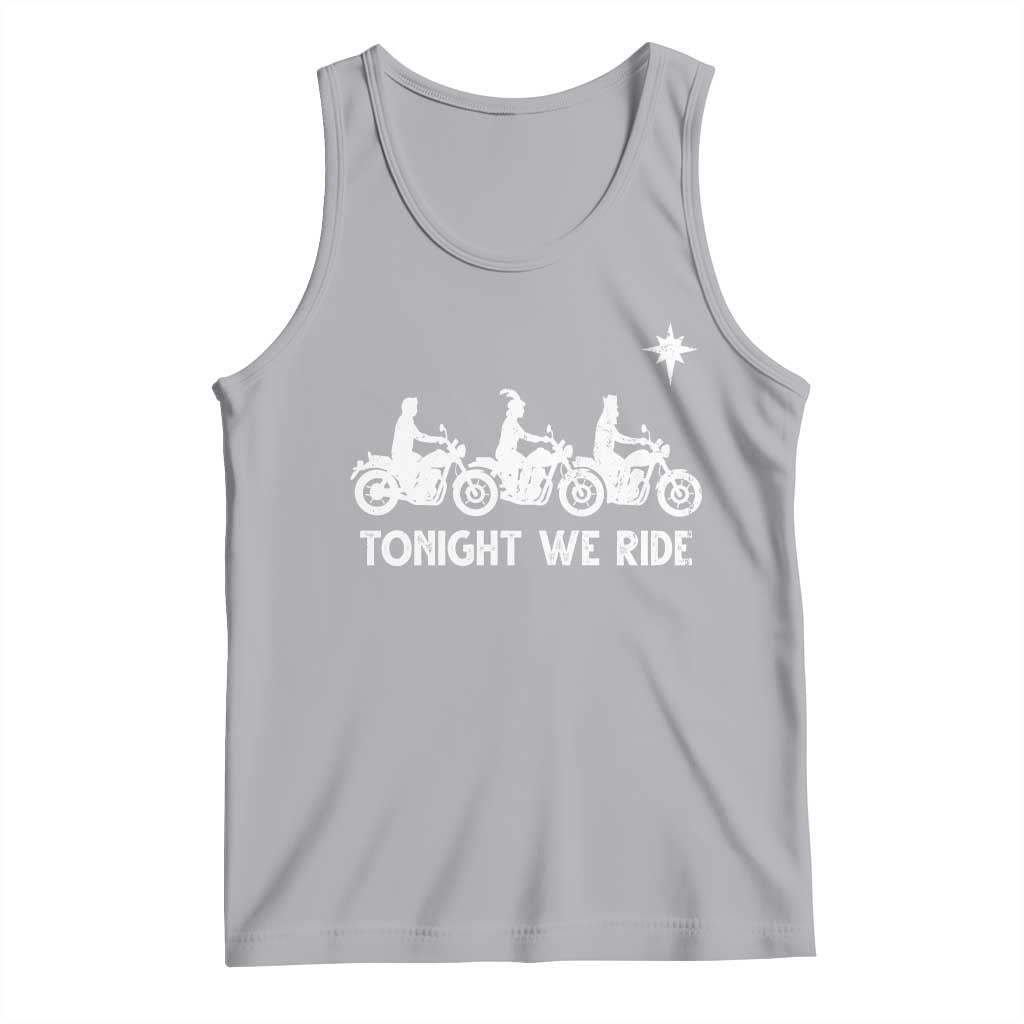 Funny Christmas Christian Biker Tank Top Tonight We Ride Three Wise Men Faith Xmas Motorbikes - Wonder Print Shop