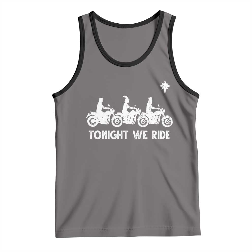 Funny Christmas Christian Biker Tank Top Tonight We Ride Three Wise Men Faith Xmas Motorbikes - Wonder Print Shop
