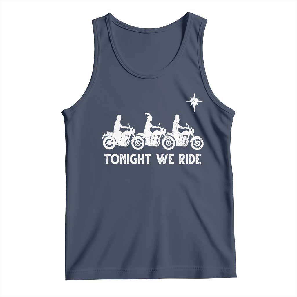 Funny Christmas Christian Biker Tank Top Tonight We Ride Three Wise Men Faith Xmas Motorbikes - Wonder Print Shop