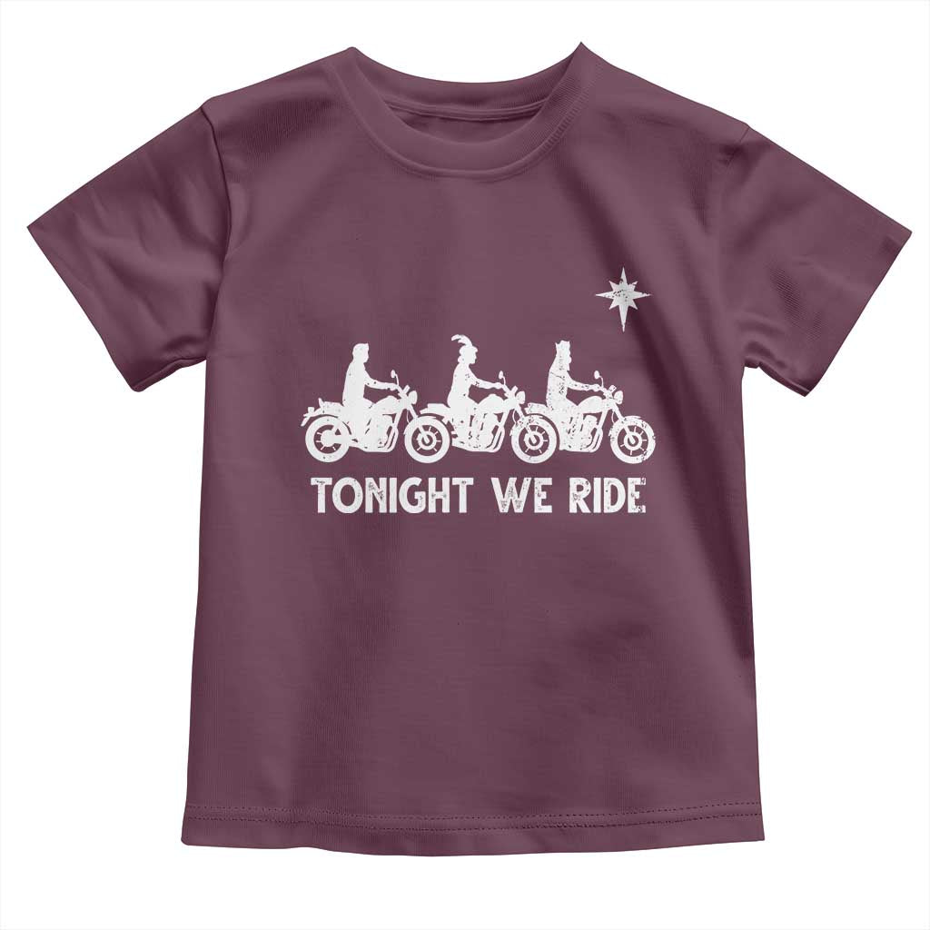 Funny Christmas Christian Biker Toddler T Shirt Tonight We Ride Three Wise Men Faith Xmas Motorbikes - Wonder Print Shop