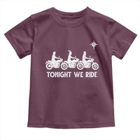 Funny Christmas Christian Biker Toddler T Shirt Tonight We Ride Three Wise Men Faith Xmas Motorbikes - Wonder Print Shop