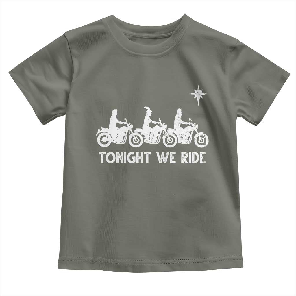 Funny Christmas Christian Biker Toddler T Shirt Tonight We Ride Three Wise Men Faith Xmas Motorbikes - Wonder Print Shop