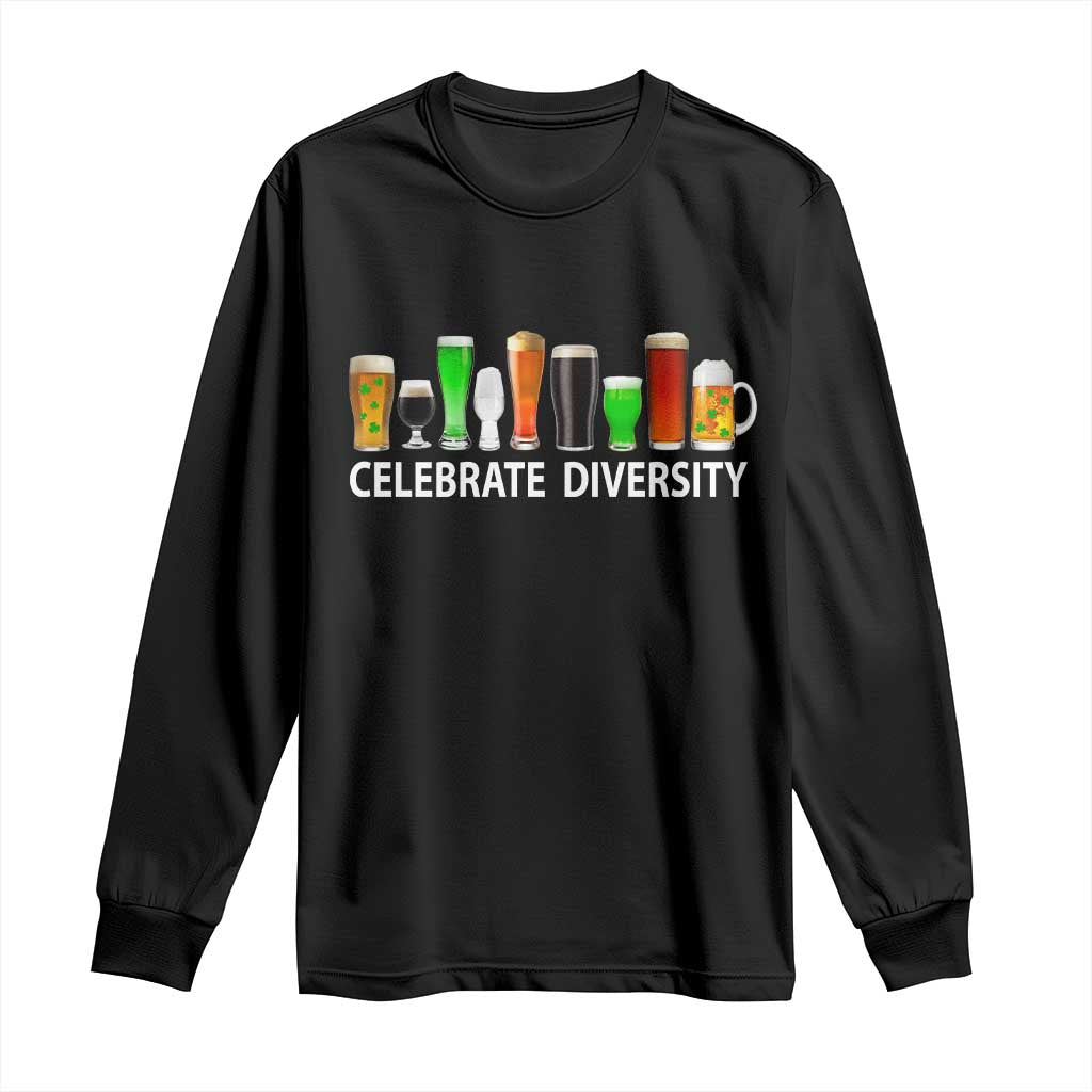 Celebrate Diversity St Patricks Day Beer Drinking Long Sleeve Shirt