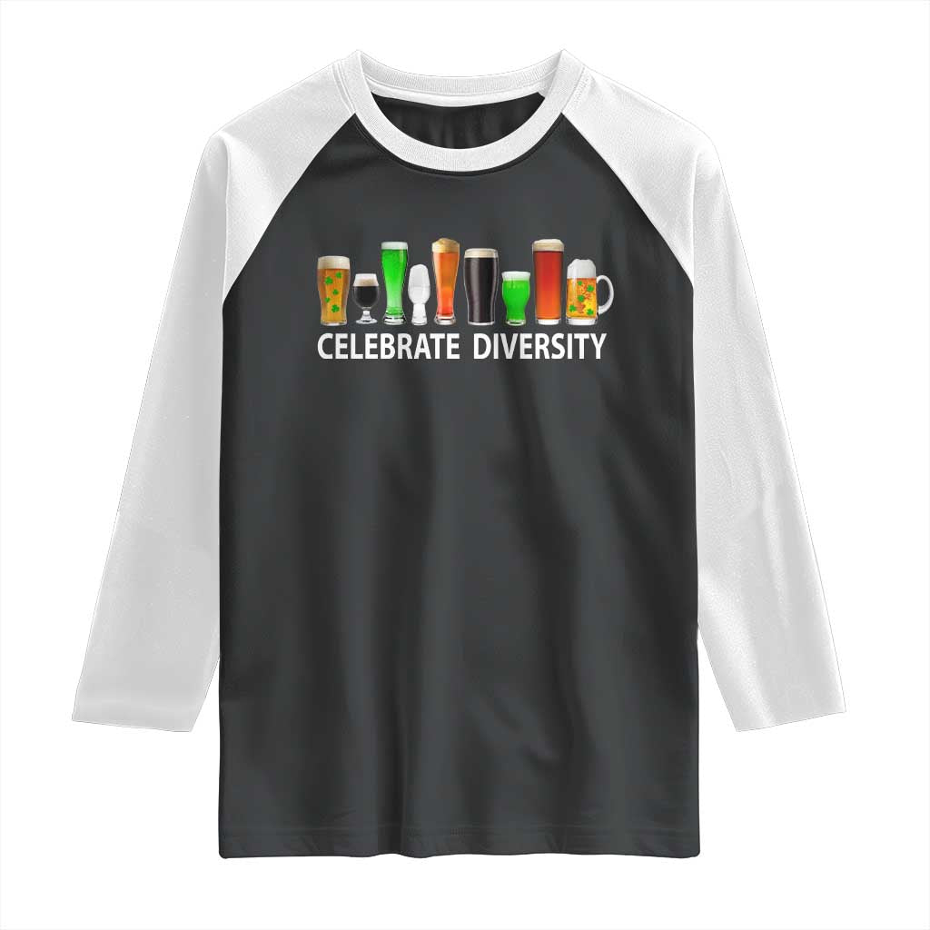 Celebrate Diversity St Patricks Day Beer Drinking Raglan Shirt