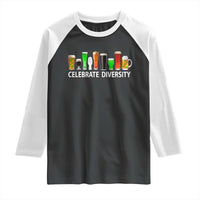 Celebrate Diversity St Patricks Day Beer Drinking Raglan Shirt