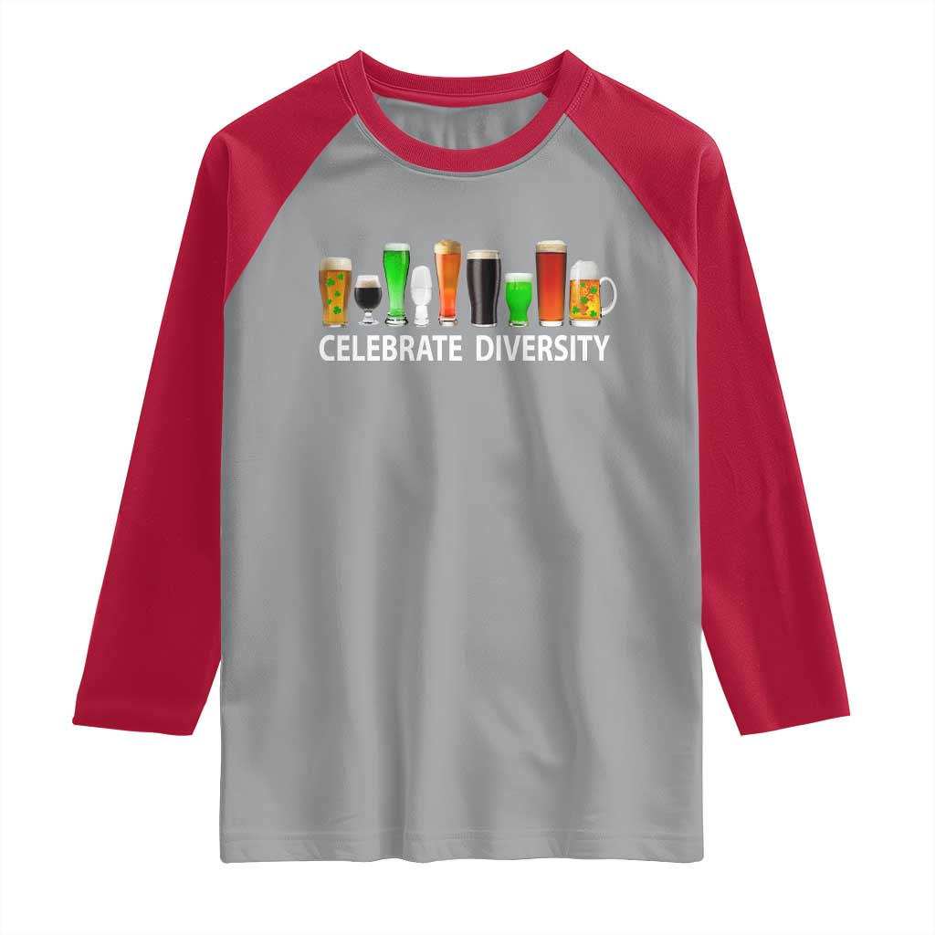 Celebrate Diversity St Patricks Day Beer Drinking Raglan Shirt