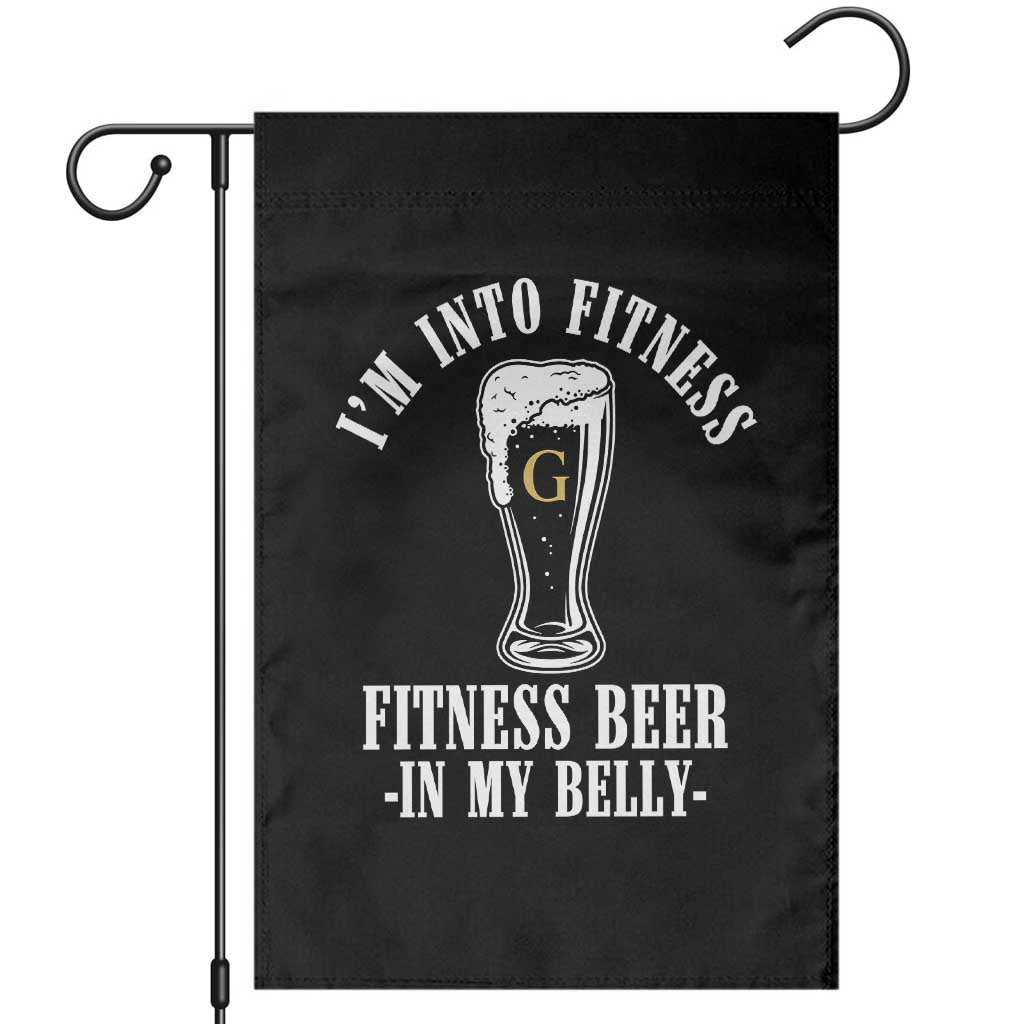Funny Irish Stout Drinking Garden Flag I Am Into Fitness Fitting Beer In My Belly