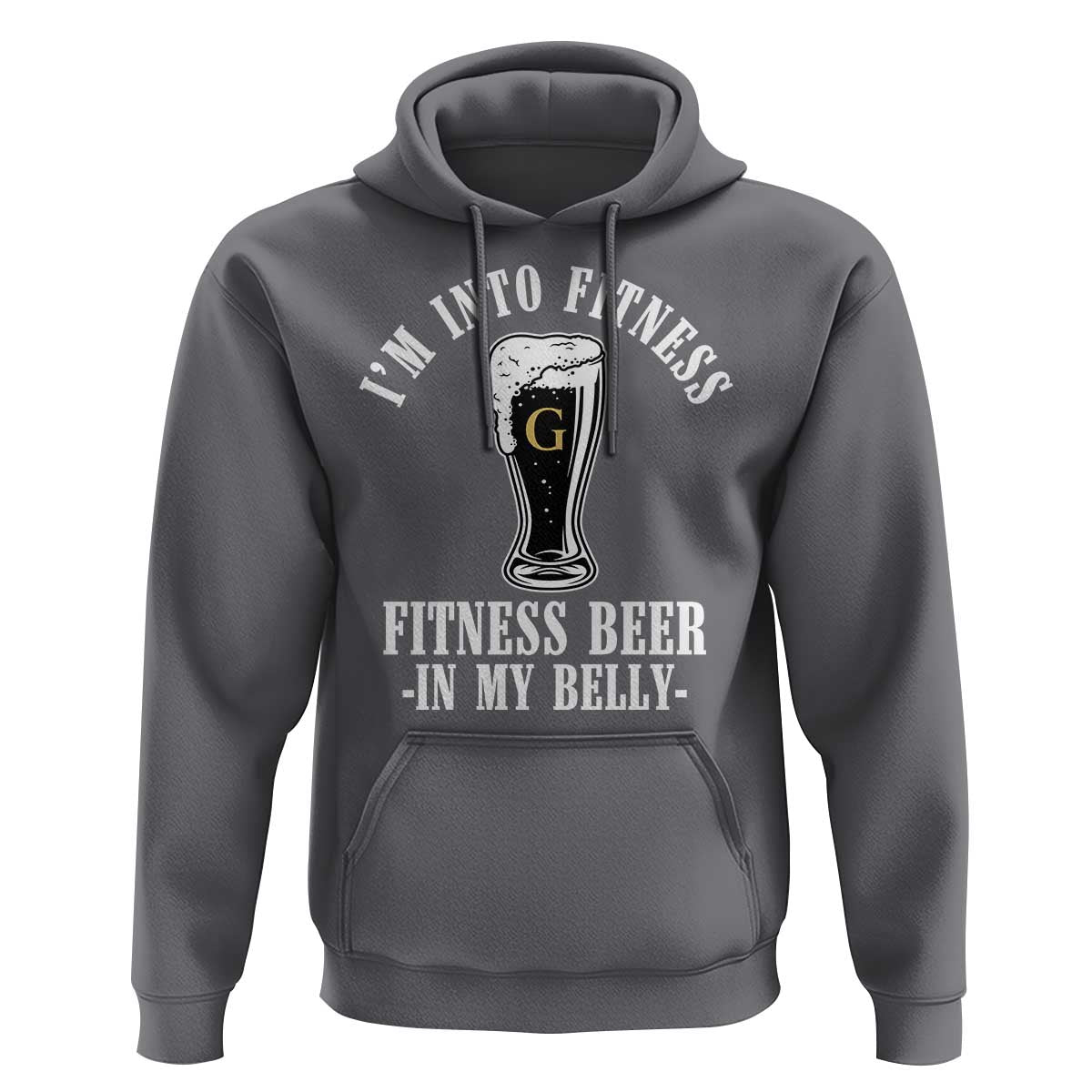 Funny Irish Stout Drinking Hoodie I Am Into Fitness Fitting Beer In My Belly