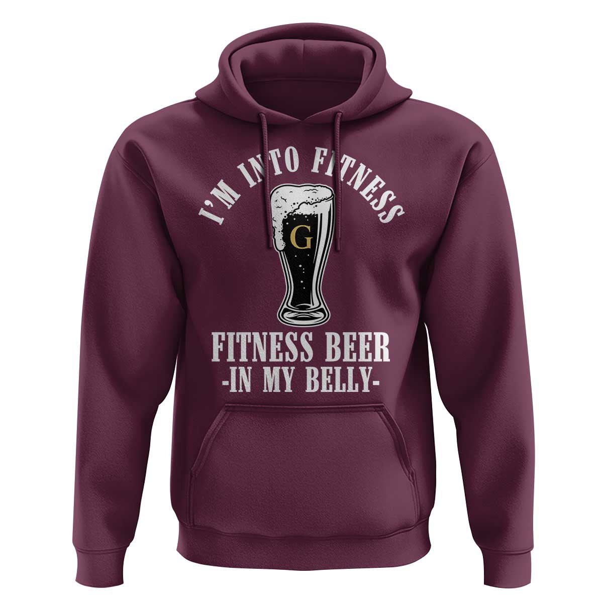 Funny Irish Stout Drinking Hoodie I Am Into Fitness Fitting Beer In My Belly