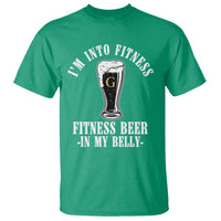 Funny Irish Stout Drinking T Shirt I Am Into Fitness Fitting Beer In My Belly