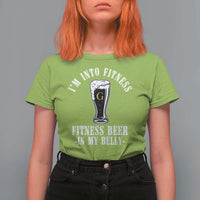 Funny Irish Stout Drinking T Shirt For Women I Am Into Fitness Fitting Beer In My Belly