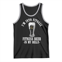 Funny Irish Stout Drinking Tank Top I Am Into Fitness Fitting Beer In My Belly