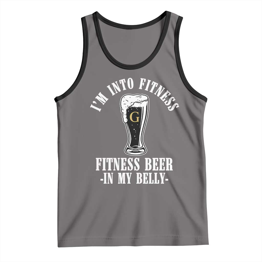 Funny Irish Stout Drinking Tank Top I Am Into Fitness Fitting Beer In My Belly