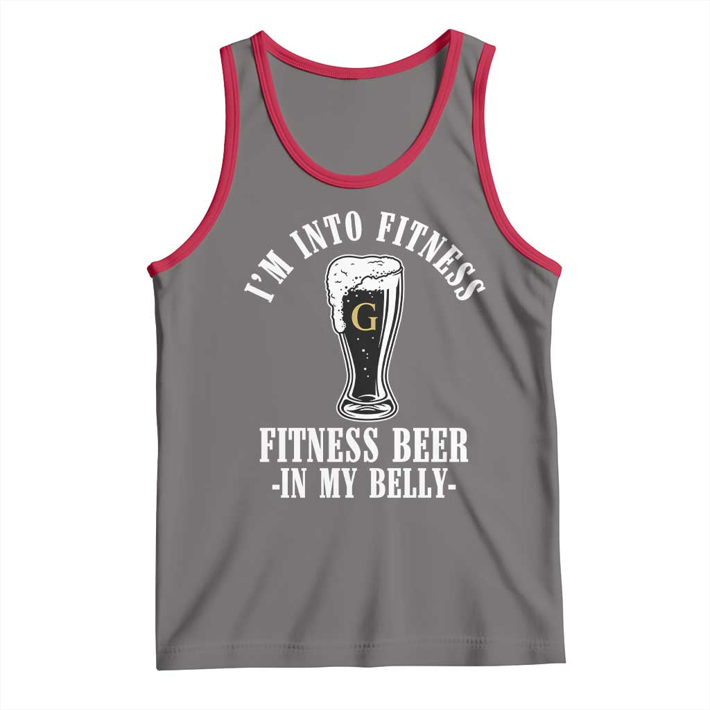 Funny Irish Stout Drinking Tank Top I Am Into Fitness Fitting Beer In My Belly