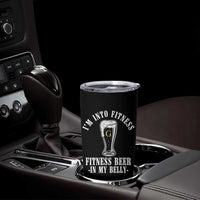 Funny Irish Stout Drinking Tumbler Cup I Am Into Fitness Fitting Beer In My Belly