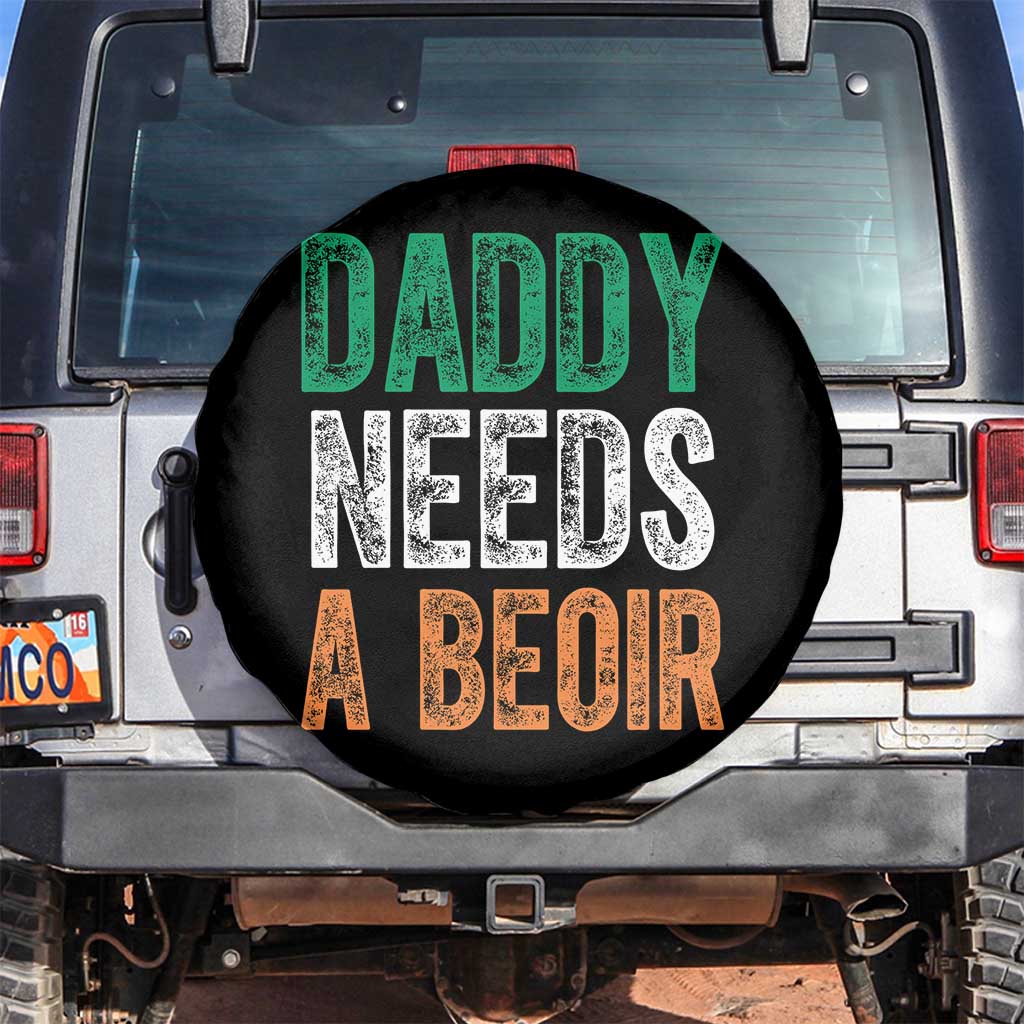 Funny Irish Beer Drinking Spare Tire Cover Daddy Needs A Beoir Fathers Day