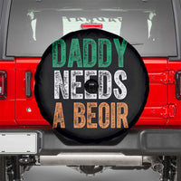 Funny Irish Beer Drinking Spare Tire Cover Daddy Needs A Beoir Fathers Day
