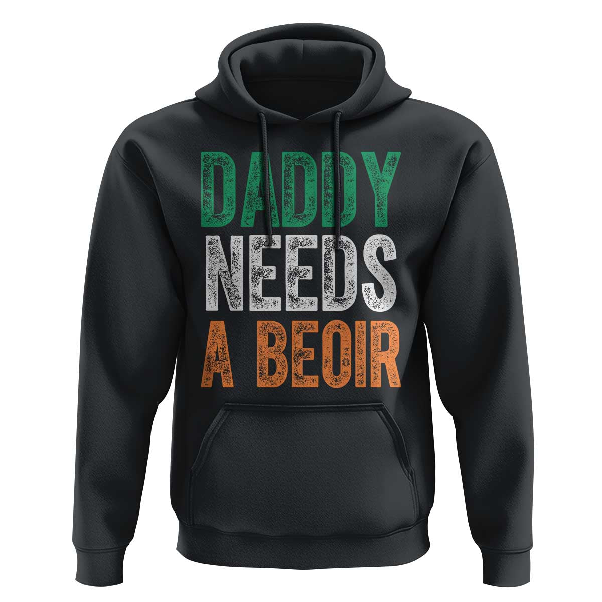 Funny Irish Beer Drinking Hoodie Daddy Needs A Beoir Fathers Day