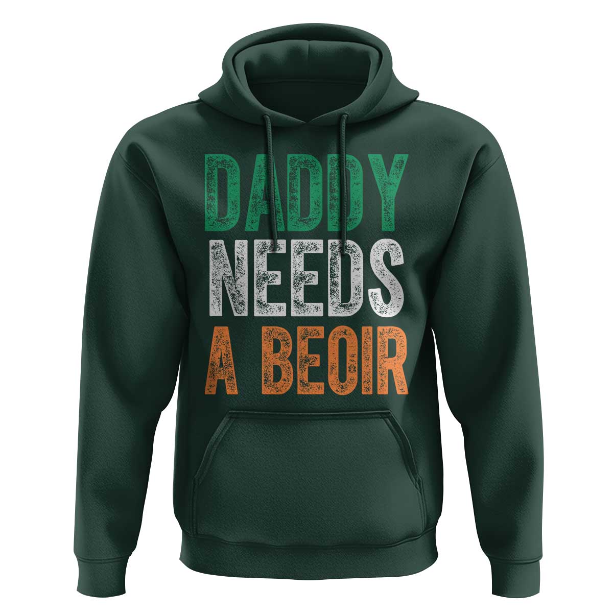 Funny Irish Beer Drinking Hoodie Daddy Needs A Beoir Fathers Day
