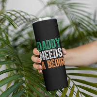 Funny Irish Beer Drinking Skinny Tumbler Daddy Needs A Beoir Fathers Day
