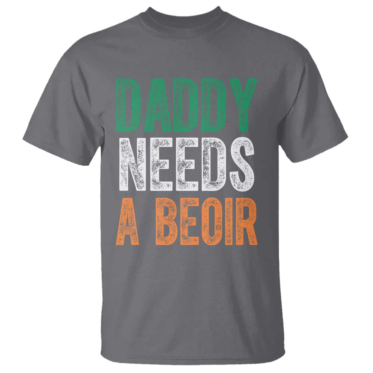 Funny Irish Beer Drinking T Shirt Daddy Needs A Beoir Fathers Day