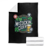 End The Day With McCockin Cider Throw Blanket Ireland Beer Lover St Patricks Day Humor