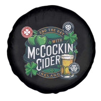 End The Day With McCockin Cider Spare Tire Cover Ireland Beer Lover St Patricks Day Humor