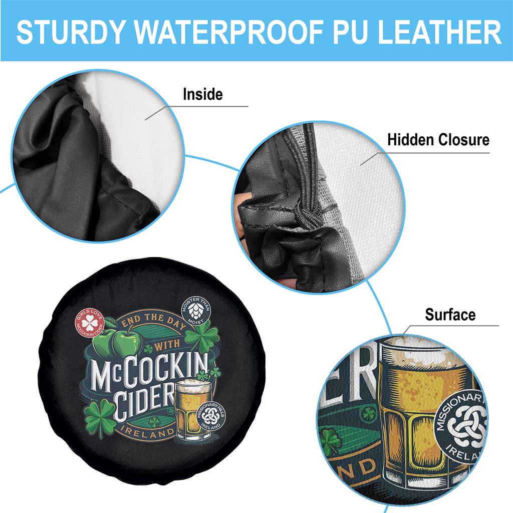End The Day With McCockin Cider Spare Tire Cover Ireland Beer Lover St Patricks Day Humor