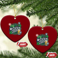 End The Day With McCockin Cider Ceramic Ornament Ireland Beer Lover St Patricks Day Humor
