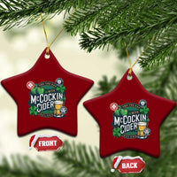 End The Day With McCockin Cider Ceramic Ornament Ireland Beer Lover St Patricks Day Humor