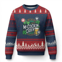 End The Day With McCockin Cider Ugly Christmas Sweater Ireland Beer Lover St Patricks Day Humor