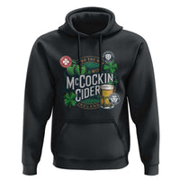 End The Day With McCockin Cider Hoodie Ireland Beer Lover St Patricks Day Humor