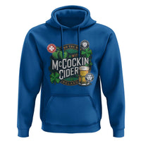 End The Day With McCockin Cider Hoodie Ireland Beer Lover St Patricks Day Humor