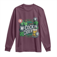End The Day With McCockin Cider Long Sleeve Shirt Ireland Beer Lover St Patricks Day Humor