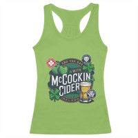End The Day With McCockin Cider Racerback Tank Top Ireland Beer Lover St Patricks Day Humor