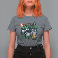 End The Day With McCockin Cider T Shirt For Women Ireland Beer Lover St Patricks Day Humor