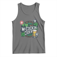 End The Day With McCockin Cider Tank Top Ireland Beer Lover St Patricks Day Humor