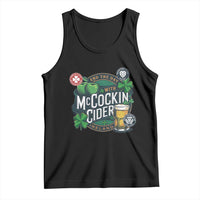 End The Day With McCockin Cider Tank Top Ireland Beer Lover St Patricks Day Humor