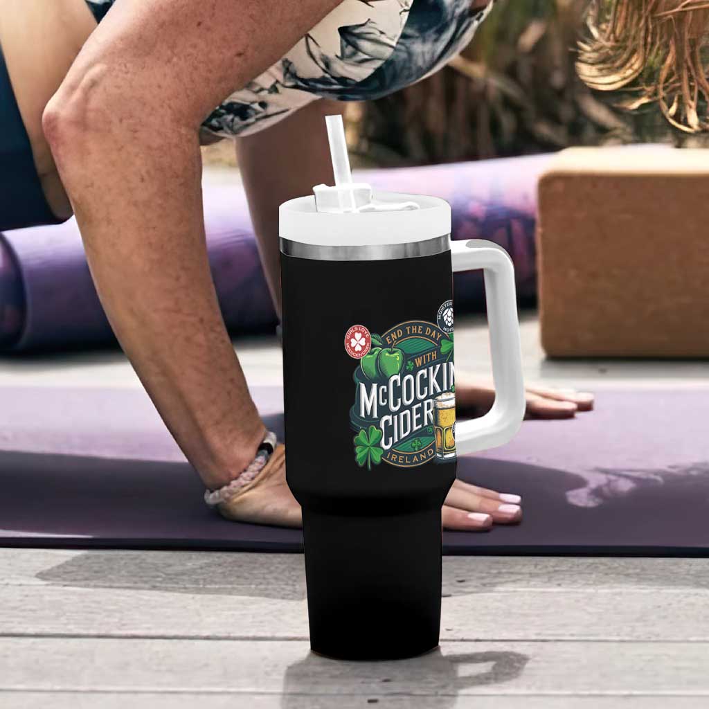 End The Day With McCockin Cider Tumbler With Handle Ireland Beer Lover St Patricks Day Humor