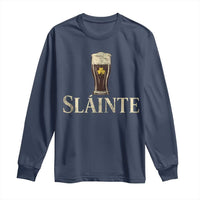 Funny Slainte Stout Beer Irish Drinking St Patricks Day Long Sleeve Shirt