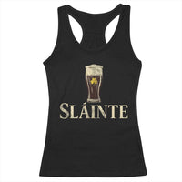 Funny Slainte Stout Beer Irish Drinking St Patricks Day Racerback Tank Top