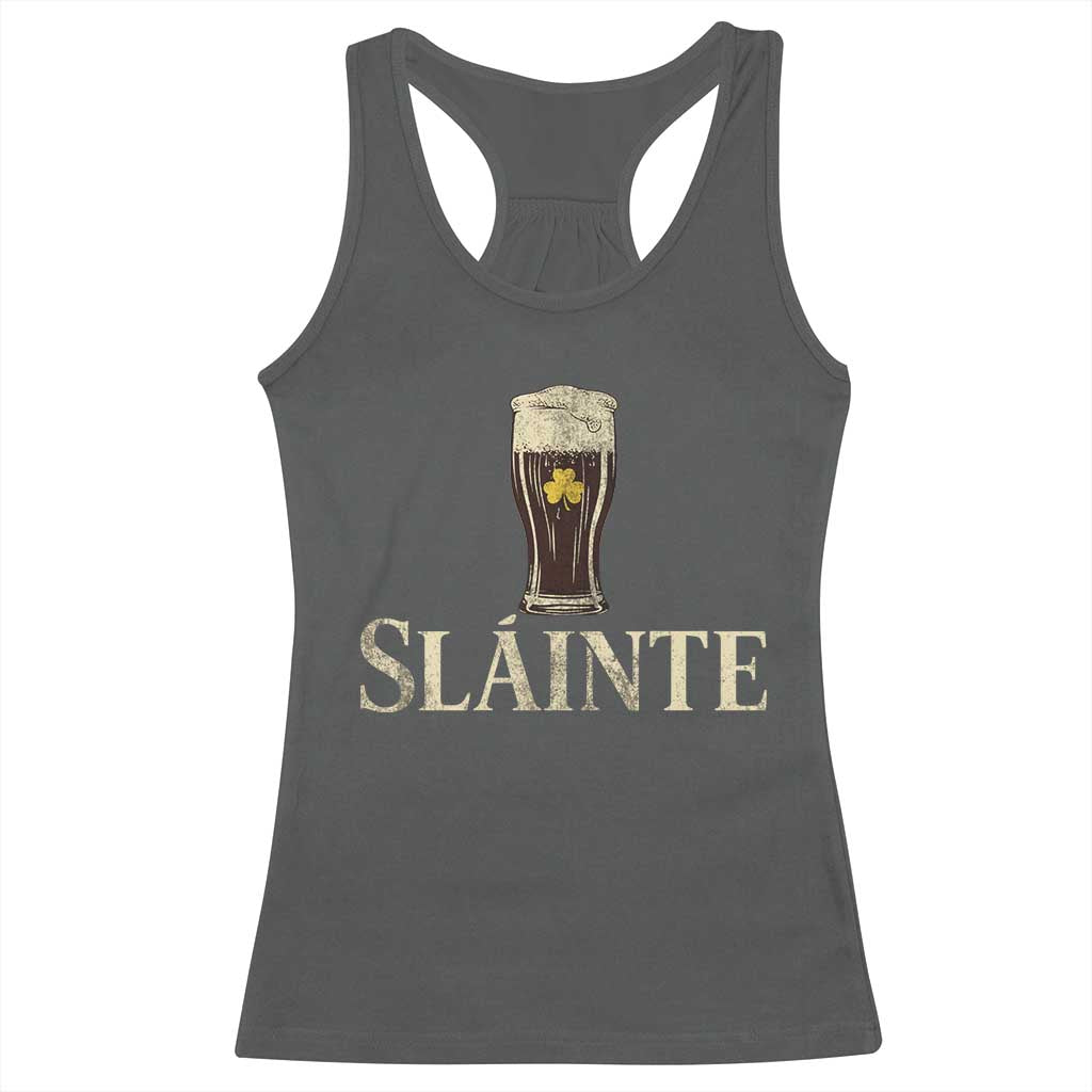 Funny Slainte Stout Beer Irish Drinking St Patricks Day Racerback Tank Top